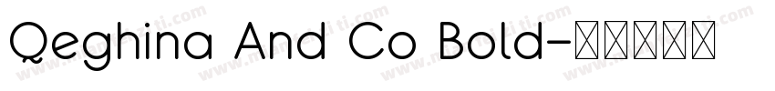 Qeghina And Co Bold字体转换